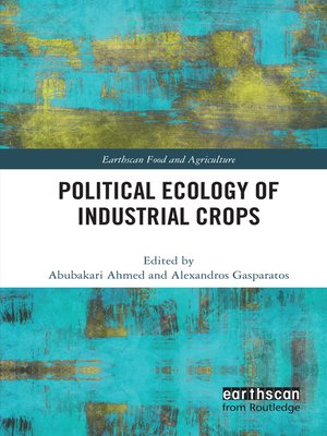cover image of Political Ecology of Industrial Crops